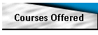 Courses Offered