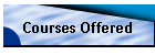 Courses Offered