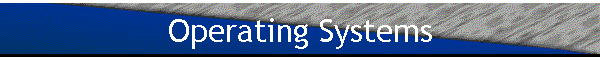 Operating Systems