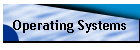 Operating Systems