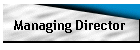 Managing Director
